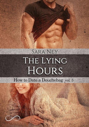 The Lying Hours - Sara Ney