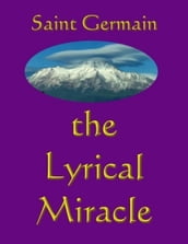 The Lyrical Miracle