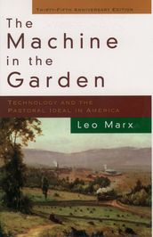 The Machine in the Garden