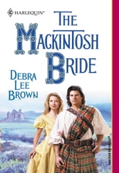 The Mackintosh Bride (Mills & Boon Historical)