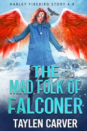 The Mad Folk of Falconer