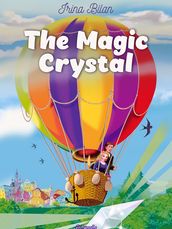 The Magic Crystal