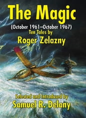 The Magic (October 1961October 1967)