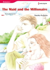 The Maid and the Millionaire (Harlequin Comics)