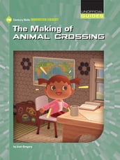 The Making of Animal Crossing