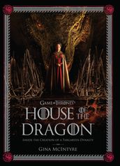 The Making of HBO s House of the Dragon