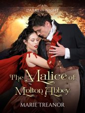 The Malice of Molton Abbey