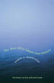 The Man Who Swam into History