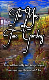 The Man of Two Gardens