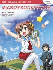 The Manga Guide to Microprocessors