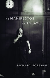 The Manifestos and Essays