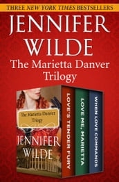 The Marietta Danver Trilogy