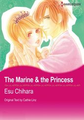 The Marine & the Princess (Harlequin Comics)