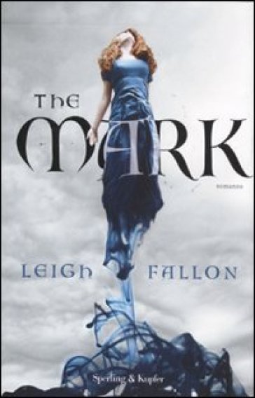 The Mark - Leigh Fallon