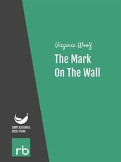 The Mark On The Wall (Audio-eBook)