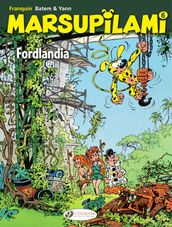 The Marsupilami- Volume 6 - Fordlandia