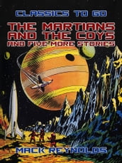 The Martians and the Coys and five more Stories