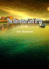 The Marvelous Land Of Oz