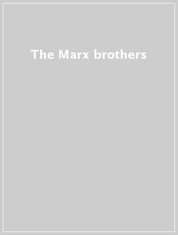 The Marx brothers