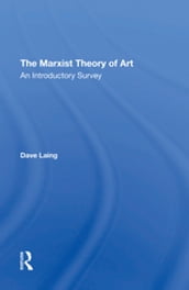 The Marxist Theory Of Art