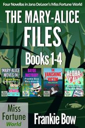 The Mary-Alice Files Books 1-4