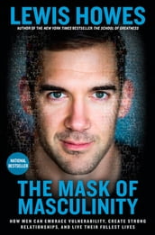 The Mask of Masculinity