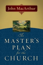 The Master s Plan for the Church