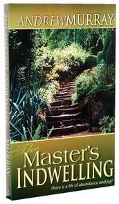 The Masters Indwelling