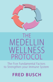 The Medellin Wellness Protocol
