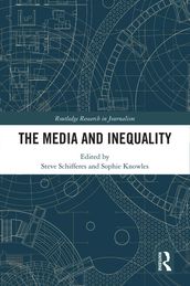 The Media and Inequality