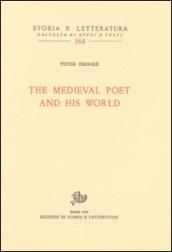 The Medieval Poet and his World