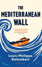 The Mediterranean Wall