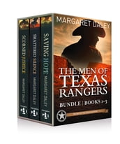 The Men of Texas Rangers Bundle, Saving Hope, Shattered Silence & Scorned Justice - eBook [ePub]