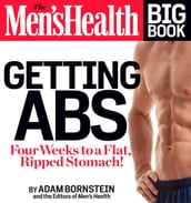 The Men s Health Big Book: Getting Abs