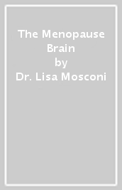 The Menopause Brain