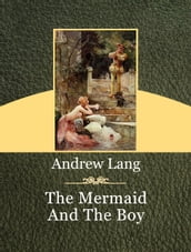 The Mermaid And The Boy