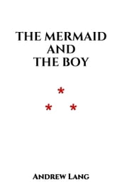 The Mermaid and the Boy