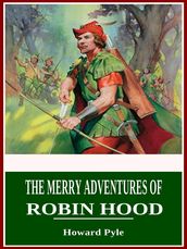 The Merry Adventures of Robin Hood