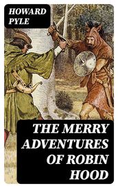 The Merry Adventures of Robin Hood