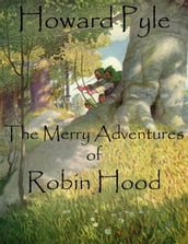 The Merry Adventures of Robin Hood