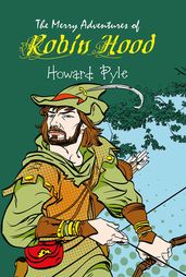 The Merry Adventures of Robin Hood