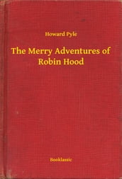 The Merry Adventures of Robin Hood