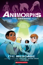 The Message (Animorphs Graphix #4)