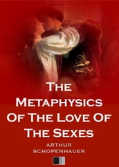The Metaphysics Of The Love Of The Sexes