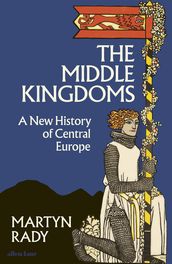 The Middle Kingdoms