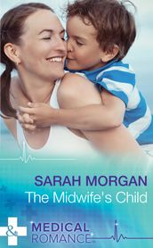 The Midwife s Child (Mills & Boon Medical)