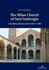 The Milan Church of Sant Ambrogio