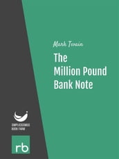 The Million Pound Bank Note (Audio-eBook)