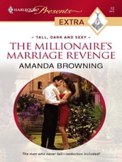 The Millionaire s Marriage Revenge