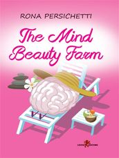 The Mind Beauty Farm